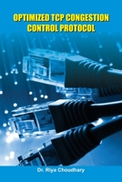 Optimized TCP Congestion Control Protocol 1805271423 Book Cover