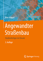 Angewandter Straßenbau: Straßenfertiger im Einsatz 3658294698 Book Cover