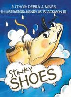 Stinky Shoes 1532025017 Book Cover