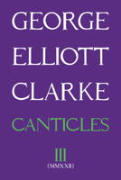 Canticles III (MMXXII) (298) 1771837535 Book Cover