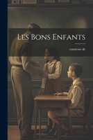 Les Bons Enfants 1530494214 Book Cover