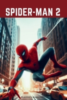 Spider-Man 2: Player's Masterpiece B0CN7DPY42 Book Cover
