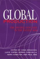 Global Production: The Apparel Industry in the Pacific Rim 1566391695 Book Cover