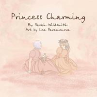 Princess Charming 1623809703 Book Cover