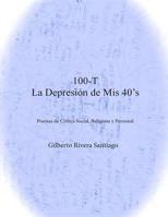 100-T La Depresion de MIS 40's 1508584028 Book Cover