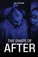 The Shape of After B0GYS48ZNH Book Cover
