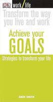 Work/Life: Achieve Your Goals 1405315865 Book Cover