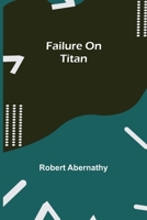 Failure On Titan 9355394411 Book Cover