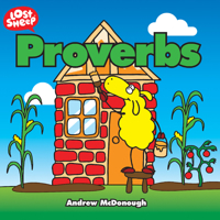 Proverbs: Series- The Lost Sheep 1910786918 Book Cover