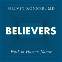 Believers: Faith in Human Nature 039365186X Book Cover