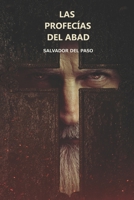 LAS PROFECÍAS DEL ABAD 840930113X Book Cover