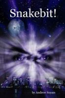 Snakebit! 061515624X Book Cover