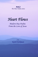 Heart Flows B0CFX2S4W9 Book Cover