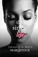 The Single Life 1733018336 Book Cover
