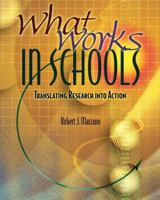 What Works in Schools: Translating Research into Action 0871207176 Book Cover