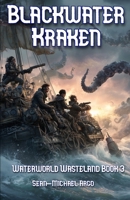 Blackwater Kraken B0FH28Q293 Book Cover