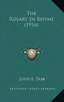 The Rosary In Rhyme 1279354089 Book Cover