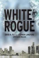 White Rogue 1481995510 Book Cover