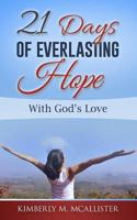21 Days Of Everlasting Hope 1537283936 Book Cover