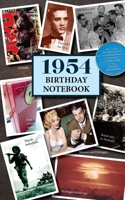 1954 Birthday Notebook: a great alternative to a card 1727521935 Book Cover