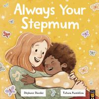 Always Your Stepmum (Always Your Stepmum/Always Your Stepdad) 1801045844 Book Cover