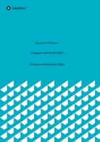 Passageuse auf Frachtschiffen: Erlebnisse an Bord und in Häfen 3347114930 Book Cover