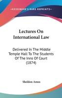 Lectures on International Law 0353936901 Book Cover