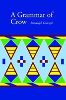 A Grammar of Crow 0803221967 Book Cover