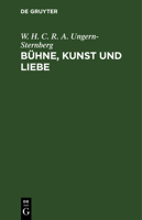 B�hne, Kunst Und Liebe 3111154793 Book Cover