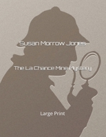 The La Chance Mine Mystery 8027341132 Book Cover