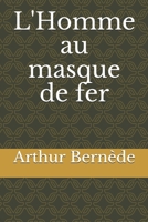 L'Homme au masque de fer 1530879027 Book Cover