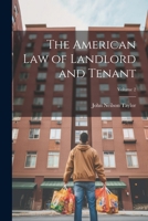 The American Law of Landlord and Tenant; Volume 2 102134236X Book Cover