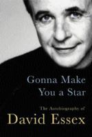 A Charmed Life: The Autobiography of David Essex 0752849581 Book Cover