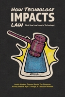 How Technology Impacts Law 1773698184 Book Cover