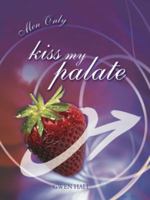 Kiss My Palette 1740222679 Book Cover