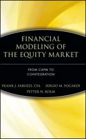 Financial Modeling of the Equity Market: From CAPM to Cointegration (Frank J. Fabozzi Series) 0471699004 Book Cover