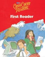 Open Court Reading: First Reader, Grade 1 0076027791 Book Cover