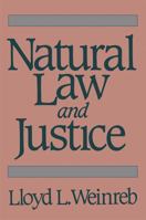 Natural Law and Justice 0674604261 Book Cover