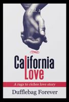 California Love Volume 1 0578258617 Book Cover