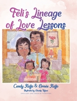Féli's Lineage of Love Lessons 0228884020 Book Cover