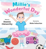 Millie's Wonderful Day 103916224X Book Cover