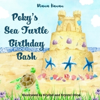 Poky's Sea Turtle Birthday Bash 1733083472 Book Cover