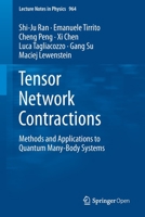 Tensor Network Contractions: Methods and Applications to Quantum Many-Body Systems (Lecture Notes in Physics) 3030344886 Book Cover