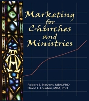 Marketing for Churches and Ministries 1560249900 Book Cover