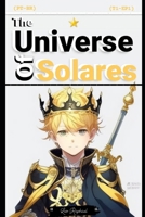 "O Universo De Solares." (The Universe Of Solares.): (T1-EP1) (Portuguese Edition) B0CS98BPQD Book Cover