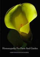 Homoeopathy for Farm and Garden: Toward a Homoeopathic Agriculture 0951789058 Book Cover