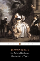 Le Barbier de Séville ou La Précaution inutile / La Folle Journée, ou le Mariage de Figaro 0140441336 Book Cover