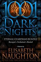 Eternal Guardians Bundle: 3 Stories by Elisabeth Naughton 1948050455 Book Cover