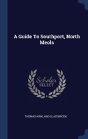 A Guide To Southport, North Meols 1021370274 Book Cover