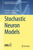 Stochastic Neuron Models 3319269097 Book Cover